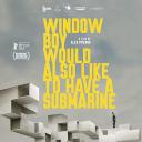 擦窗男孩也想要一艘潜水艇.海报