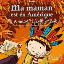 我妈妈在美洲，她遇到了水牛比尔.海报