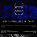 The Sadness of Trees.海报