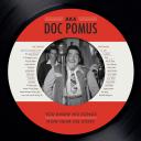 A.K.A. Doc Pomus