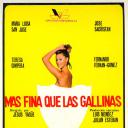 Más fina que las gallinas