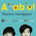 À Table！～怀旧的假日～