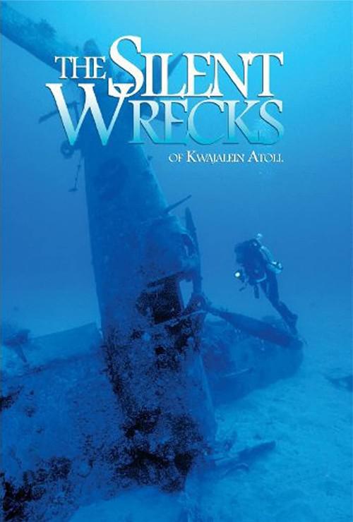 The Silent Wrecks of Kwajalein Atoll的海报-正式海报