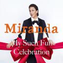 米兰达：我的欢乐庆典