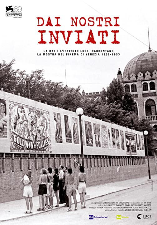 Dai nostri inviati Mostra del Cinema di Venezia 1932-1953的海报-正式海报