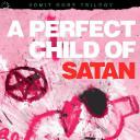 A Perfect Child of Satan