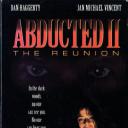 Abducted II: The Reunion
