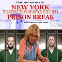 new-york-prison-break-the-seduction-of-joyce-mitchell