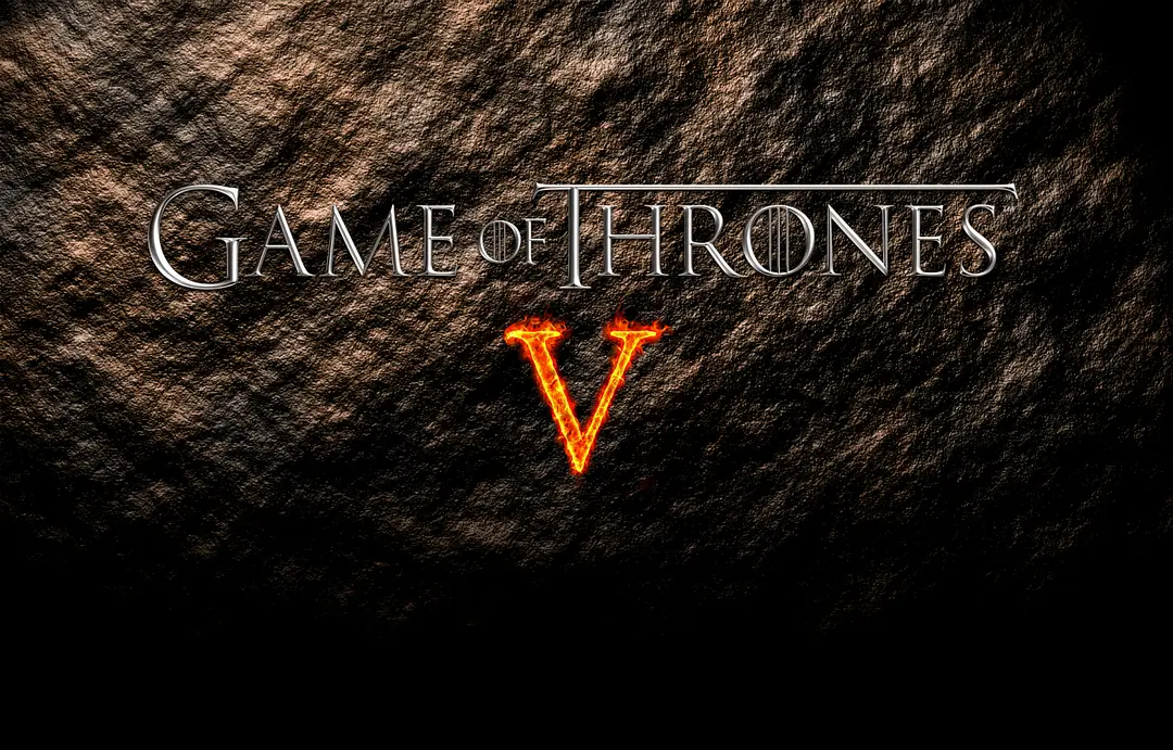 权力的游戏 第五季的海报-其他海报